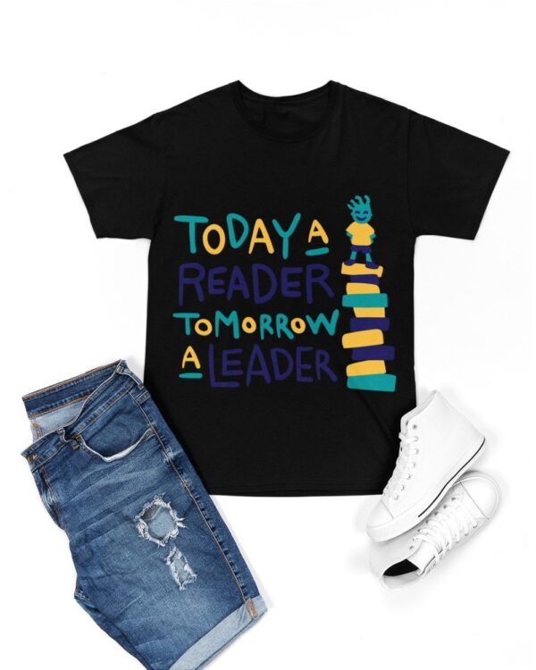 Today a Reader Tomorrow a Teader Flat T Shirt 4